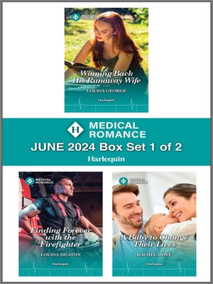 cover image of Harlequin Medical Romance June 2024--Box Set 1 of 2